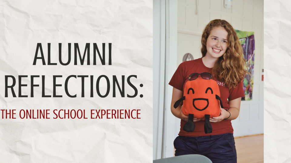 Alumni Reflections: The Online School Experience 